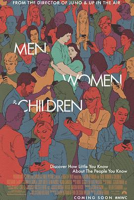 男人女人和孩子 / Men, Women & Children線上看