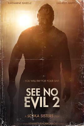 非禮勿視2 / See No Evil 2線上看