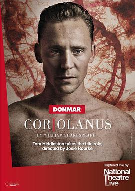 科利奧蘭納斯 / National Theatre Live: Coriolanus線上看