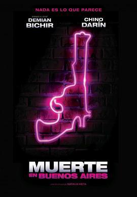 魂斷布宜諾斯艾利斯 / Muerte en Buenos Aires線上看