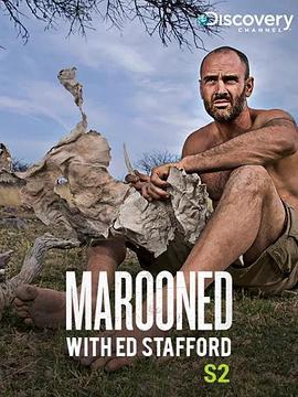 單挑荒野 第二季 / Marooned With Ed Stafford Season 2線上看