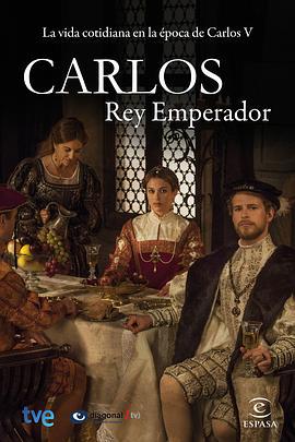 卡洛斯帝王 / Carlos, Rey Emperador線上看