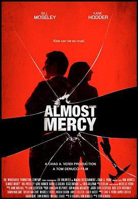 恕不原諒 / Almost Mercy線上看