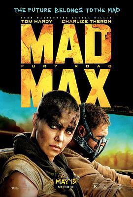 瘋狂的麥克斯4：狂暴之路 / Mad Max: Fury Road線上看
