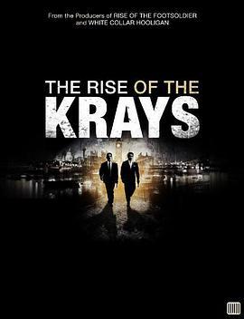 克雷兄弟的崛起 / The Rise of the Krays線上看