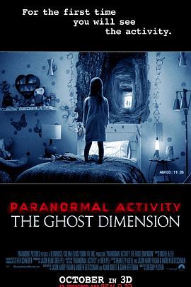 鬼影實錄5：鬼次元 / Paranormal Activity: The Ghost Dimension線上看