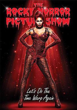 洛基恐怖秀 / The Rocky Horror Picture Show: Let's Do the Time Warp Again線上看