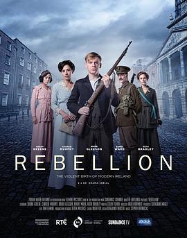 愛爾蘭起義情 第一季 / Rebellion Season 1線上看