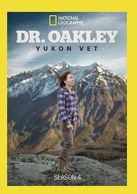育空獸醫 第四季 / Dr.Oakley.Yukon.Vet Season 4線上看