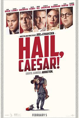 凱撒萬歲 / Hail, Caesar!線上看