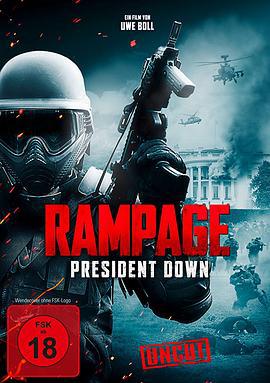 狂暴3：擊倒總統 / Rampage: President Down線上看