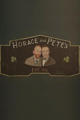 百年酒館 / Horace and Pete線上看