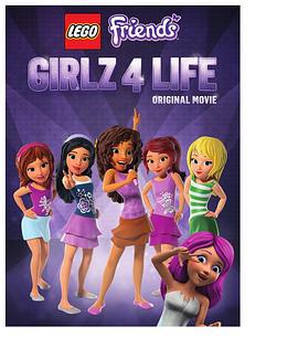 樂高好朋友：四姐妹的幸福生活 / LEGO Friends: Girlz 4 Life線上看