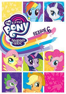 我的小馬駒：友誼大魔法 第六季 / My Little Pony: Friendship Is Magic Season 6線上看