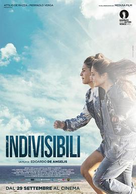 形影不離 / Indivisibili線上看