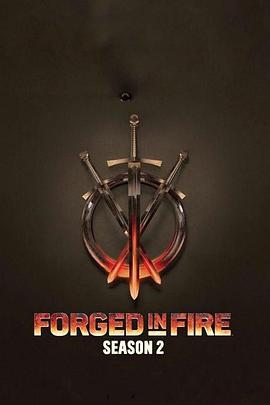 鍛刀大賽 第二季 / Forged in Fire Season 2線上看