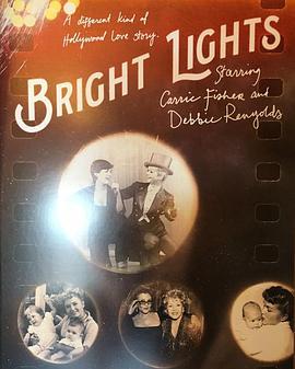 明亮之星：主演凱莉·費雪和戴比·雷諾茲 / Bright Lights: Starring Carrie Fisher and Debbie Reynolds線上看