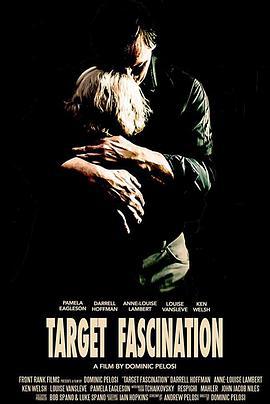 宿命誘惑 / Target Fascination線上看