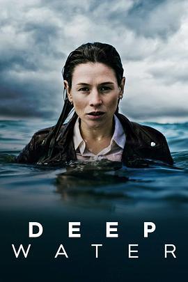 深水迷案 第一季 / Deep Water Season 1線上看