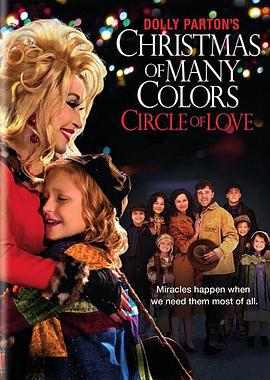 多莉·帕頓的七彩聖誕：愛之聖環 / Dolly Parton's Christmas of Many Colors: Circle of Love線上看