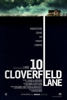 科洛弗道10號 / 10 Cloverfield Lane線上看