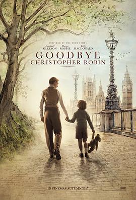 再見，克里斯托弗·羅賓 / Goodbye Christopher Robin線上看