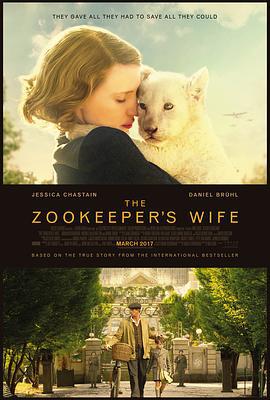 動物園長的夫人 / The Zookeeper's Wife線上看