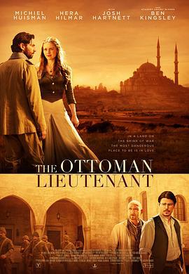 奧斯曼中尉 / The Ottoman Lieutenant線上看