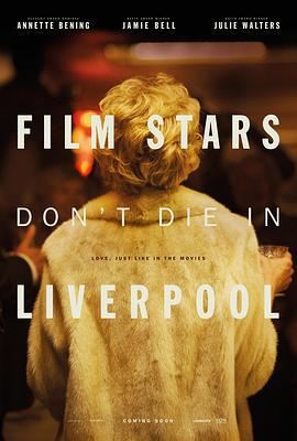 影星永駐利物浦 / Film Stars Don't Die in Liverpool線上看