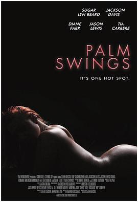 棕櫚擺動 / Palm Swings線上看