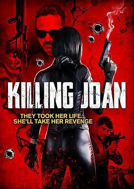 殺死瓊 / Killing Joan線上看