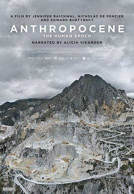 人類世 / Anthropocene: The Human Epoch線上看