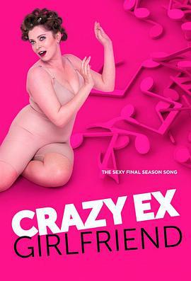 瘋狂前女友 第四季 / Crazy Ex-Girlfriend Season 4線上看