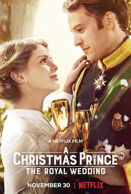 聖誕王子：皇室婚禮 / A Christmas Prince: The Royal Wedding線上看