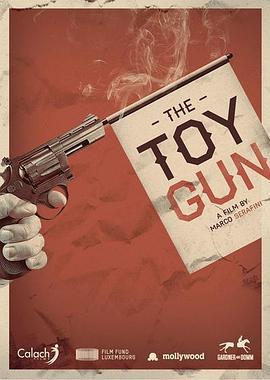 玩具槍 / Toy Gun線上看