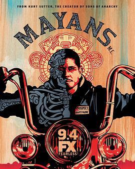 瑪雅幫 第一季 / Mayans M.C. Season 1線上看