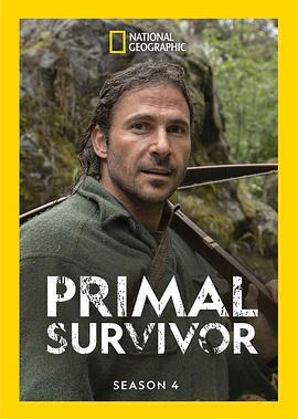 原始求生記 第四季 / Primal Survivor Season 4線上看