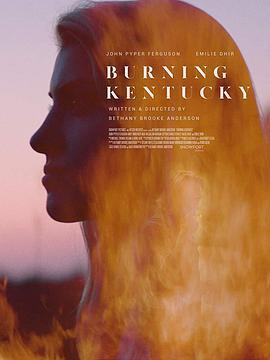 燃燒肯塔基 / Burning Kentucky線上看