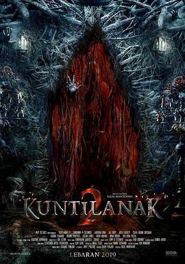 坤蒂拉娜2 / Kuntilanak 2線上看