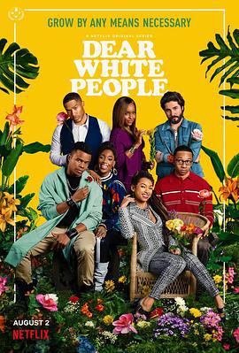 親愛的白種人 第三季 / Dear White People Season 3線上看