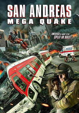 聖安地列斯超強地震 / San Andreas Mega Quake線上看