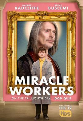 奇跡締造者 第一季 / Miracle Workers Season 1線上看