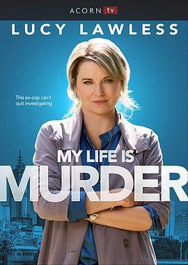 偵探人生 第一季 / My Life Is Murder Season 1線上看