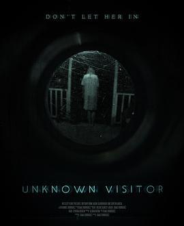 不明訪客 / Unknown Visitor線上看