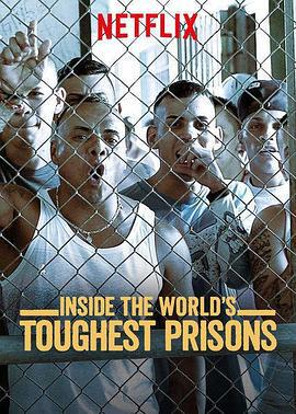 深入全球最難熬的監獄 第四季 / Inside the World's Toughest Prisons Season 4線上看