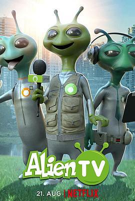 外星人電視 第一季 / Alien TV Season 1線上看