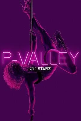 脫衣舞俱樂部 第一季 / P-Valley Season 1線上看