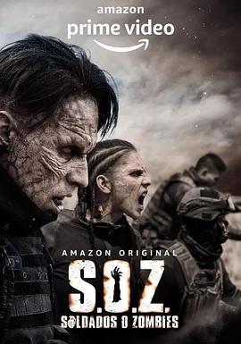 毒梟大戰僵屍 第一季 / S.O.Z: Soldados o Zombies Season 1線上看