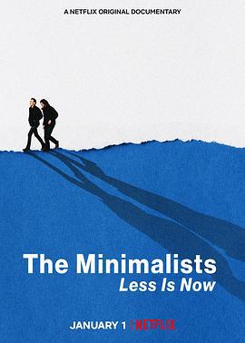 極簡主義：時機已到 / The Minimalists: Less Is Now線上看