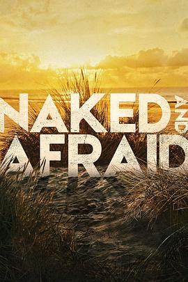 赤裸與恐懼 第十二季 / Naked and Afraid Season 12線上看